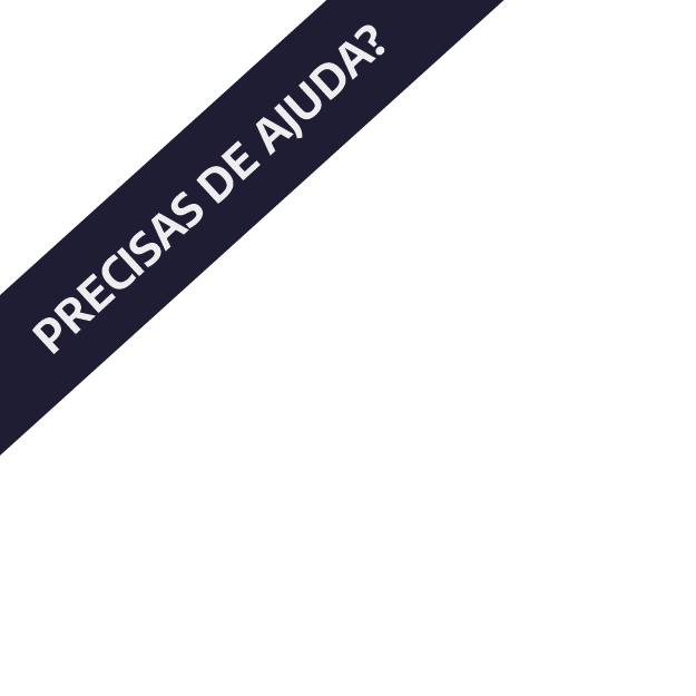 Precisas de ajuda?